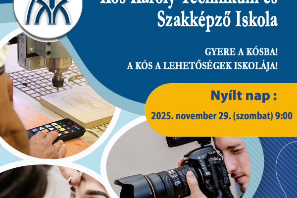 NYÍLT NAP A KÓSBAN - EBBEN AZ ÉVBEN AZ UTOLSÓ LEHETŐSÉG